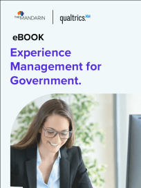 eBook: Experience Management for Government – how to drive positive outcomes for residents and employees